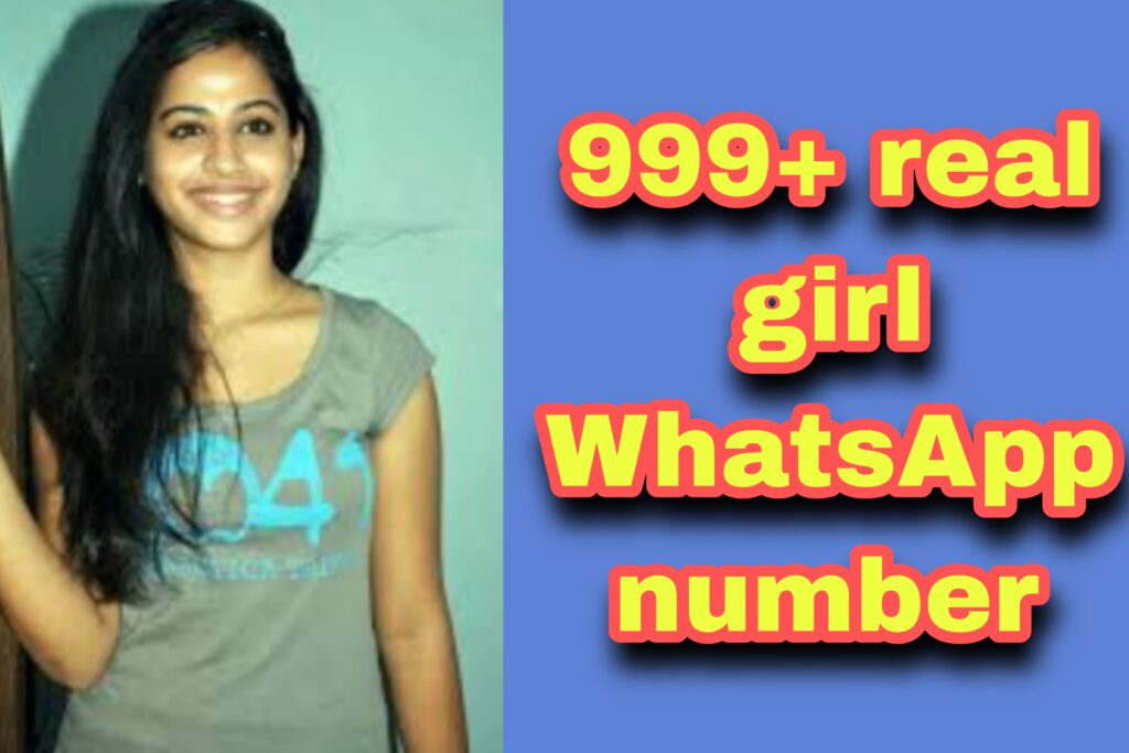 999+Real Girl WhatsApp Number List